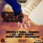 Foreva Riddim – Bsg Records