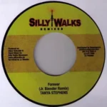 Forever Riddim (2002) – Silly Walks Productions