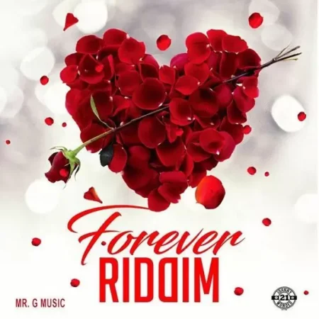 Forever Riddim – Mr G Music Forever Riddim - Mr G Music