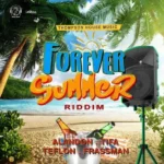 Forever Summer Riddim – Thompson House Music