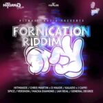 Fornication Riddim – Hitmaker Muzik