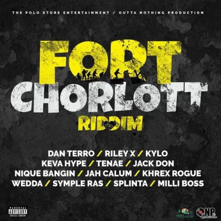 fort chorlot riddim - the polo store entertainment