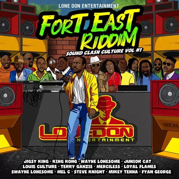fort east riddim sound clash culture vol.1 - lone don entertainment