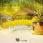 Foundation Riddim (2021) – Real Lyfe Music