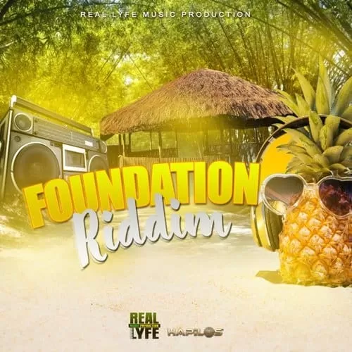Foundation Riddim - Real Lyfe Music