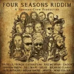 Four Seasons Riddim – Fireman Crew Production