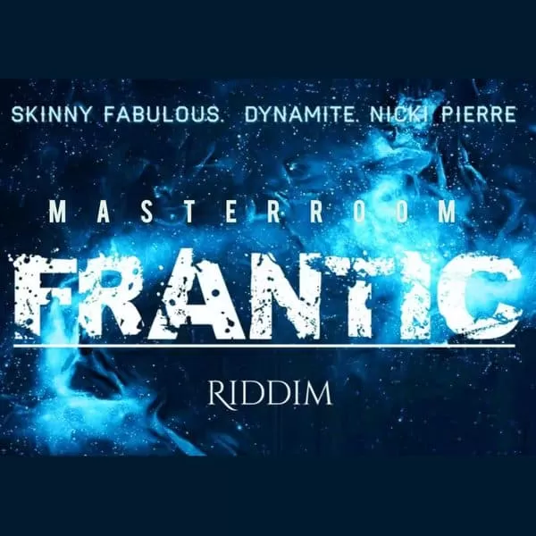 frantic riddim - masterroom