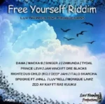 Free Yourself Riddim – Luv Number 1 Productions