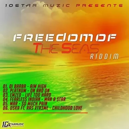 Freedom Of The Seas Riddim – 10star Muzic freedom-of-the-seas-riddim