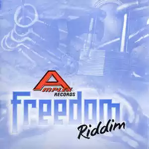 freedom riddim - amplex records
