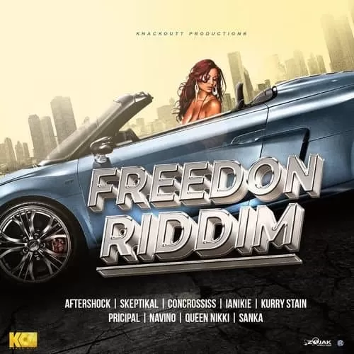 freedon riddim - knackoutt production