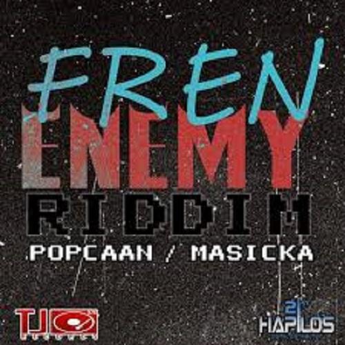 fren enemy riddim - tj records