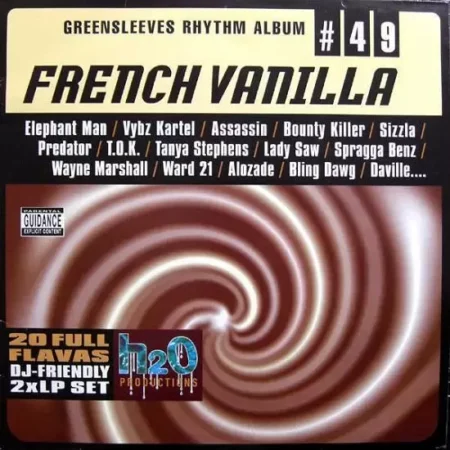French Vanilla Riddim – H2o Records French Vanilla Riddim - H2o Records