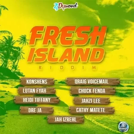 fresh island riddim - zj dymond