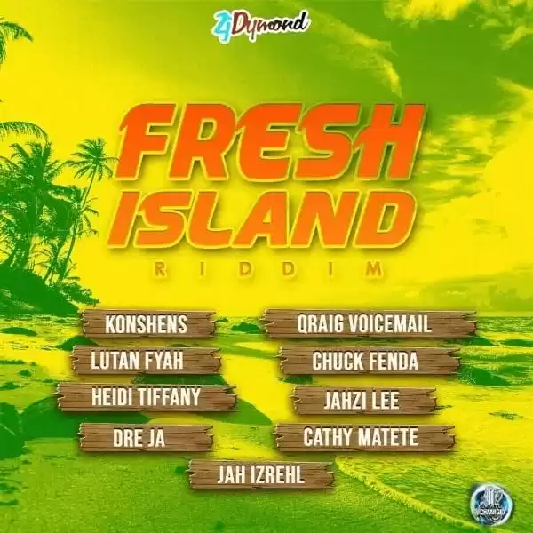 fresh island riddim - zj dymond