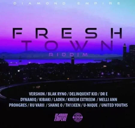 Fresh Town Riddim – Diamond Empire Fresh Town Riddim - Diamond Empire