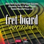 Fret Board Riddim – Penthouse Productions