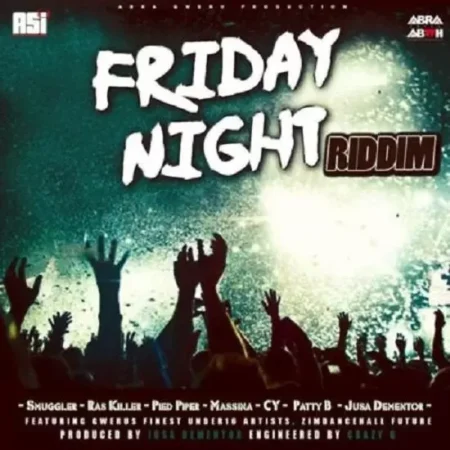 friday night riddim  - jusa dementor