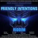 Friendly Intentions Riddim – Gmc Music Productions