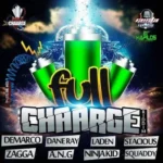 Full Charge Riddim – Full Charge Records