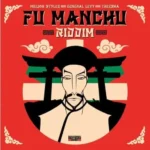 Fu Manchu Riddim – Revolutionary Brothers