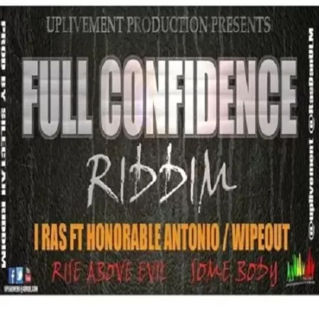 Full Confidence Riddim – Uplivement Production full confidence riddim - uplivement production