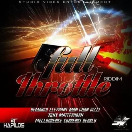 Full Throttle Riddim – Studio Vibes Entertainment Full Throttle Riddim - Studio Vibes Entertainment