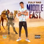 fully bad middle east