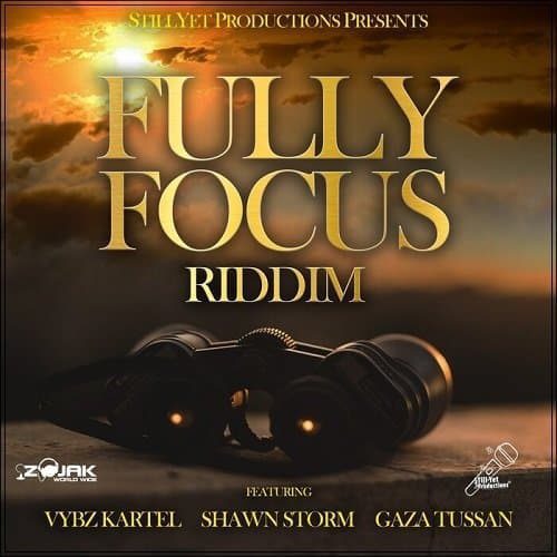 fully focus riddim - stillyet productions