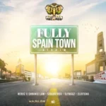 Fully Spain Town Riddim – Huntaz Records