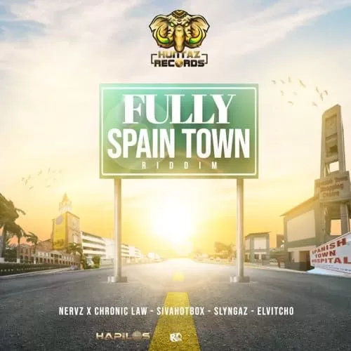 fully spain town riddim - huntaz records