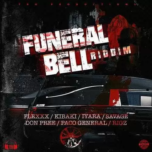 funeral bell riddim - tru productions