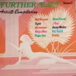 Further East Vol 2 – Live and Love