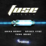 Fuse Riddim (2021) – Kinzmen