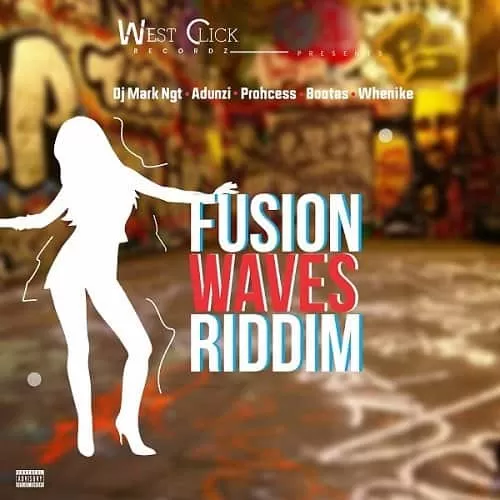 fusion waves riddim - west click recordz