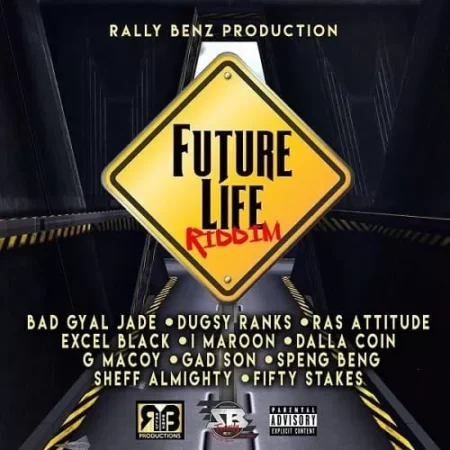 future life riddim - rallybenz productions