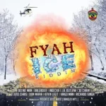Fyah On Ice Riddim – Progress Boss
