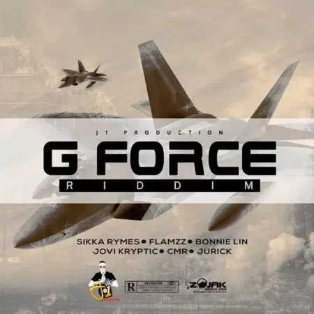 G Force Riddim - J1 Productions