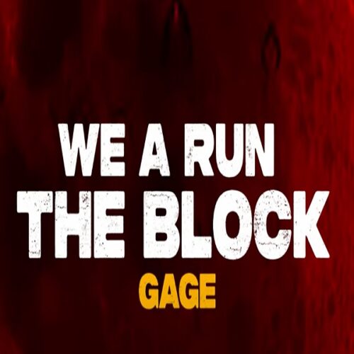 gage - we run the block