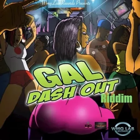 gal dash out riddim - wmg lab records