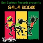 Gala Riddim – Don Corleon Records