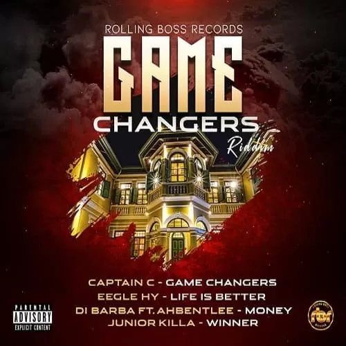 game changers riddim - rolling boss records