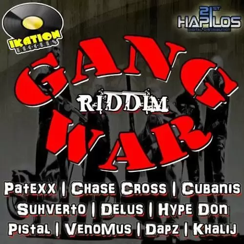 gang war riddim - ikation records