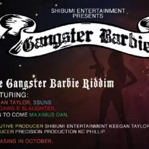 gangsta barbee riddim - shibumi entertainment