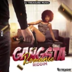 Gangsta Romance Riddim – DJ Treasure Music