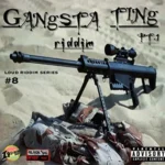 Gangsta Ting Riddim – Blaqk Sheep Music / Loud Disturbance Records