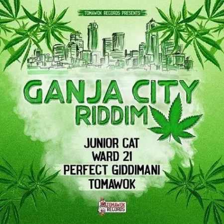 Ganja City Riddim - Tomawok Records