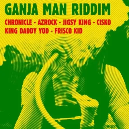 ganja man riddim - patate jamaica