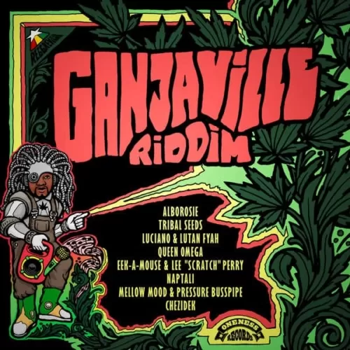 ganjaville riddim - oneness records