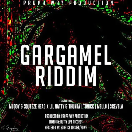 Gargamel Riddim – Propa Way Production Gargamel Riddim - Propa Way Production